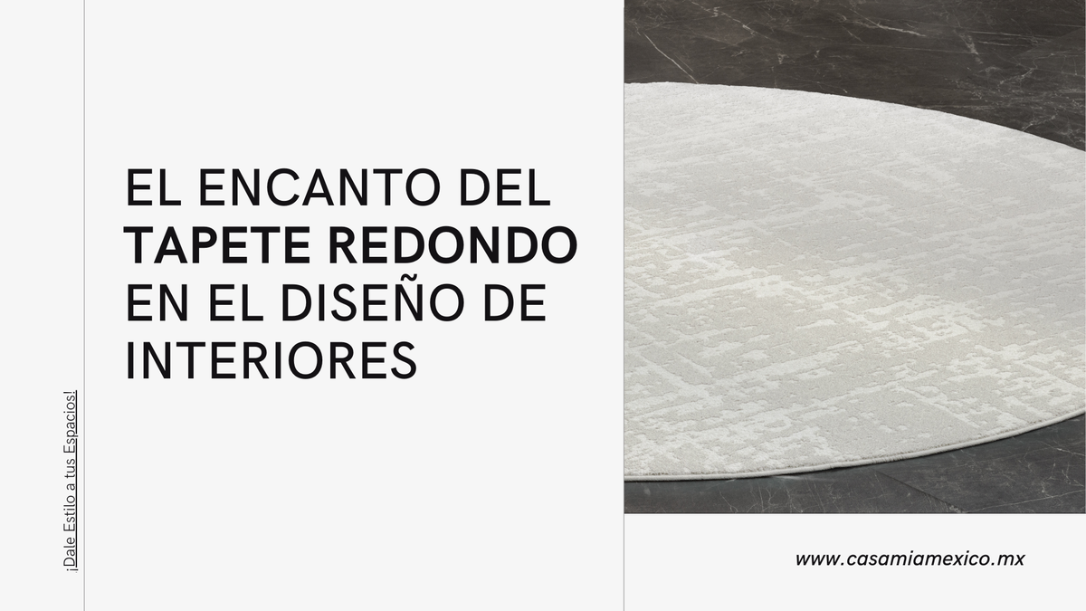 EL ENCANTO DEL TAPETE REDONDO EN EL DISEÑO DE INTERIORES